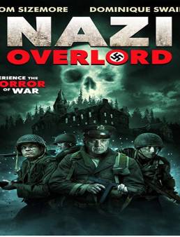 فيلم Nazi Overlord مترجم