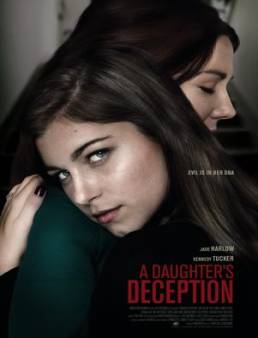 فيلم A Daughter's Deception 2019 مترجم