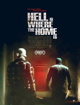 فيلم Hell Is Where the Home Is 2018 مترجم