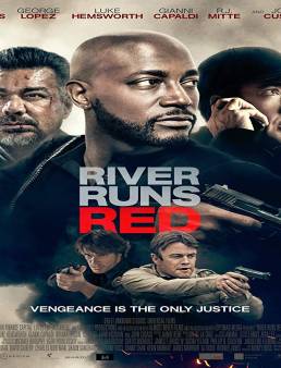 فيلم River Runs Red مترجم