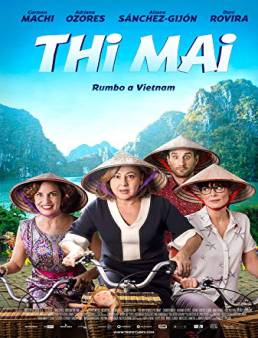 فيلم Thi Mai, rumbo a Vietnam 2017 مترجم