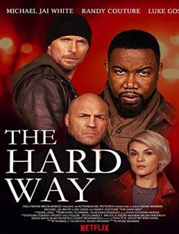 فيلم The Hard Way 2019 مترجم
