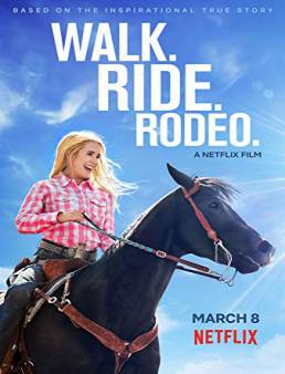 فيلم Walk. Ride. Rodeo. 2019 مترجم