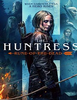 فيلم The Huntress Rune of the Dead 2019 مترجم