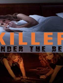 فيلم Killer Under the Bed مترجم