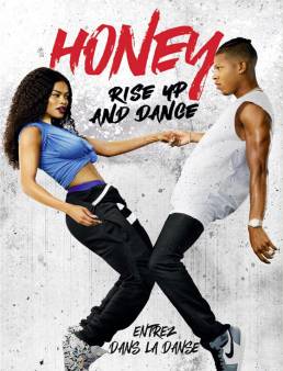 فيلم Honey: Rise Up and Dance مترجم