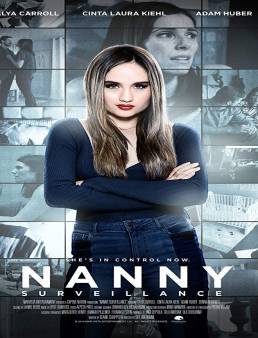 فيلم Nanny Surveillance 2018 مترجم