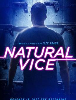 فيلم Natural Vice 2018 مترجم
