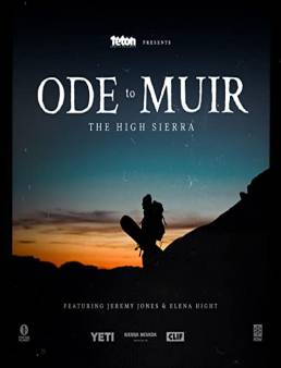 فيلم Ode to Muir: The High Sierra 2018 مترجم