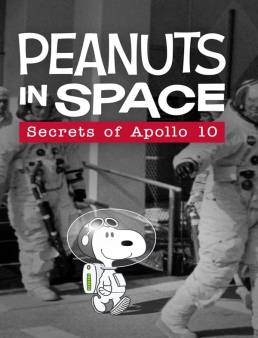 فيلم Peanuts in Space: Secrets of Apollo 10 2019 مترجم