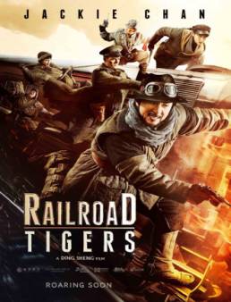 فيلم Railroad Tigers مترجم