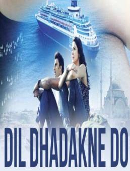 مشاهدة فيلم Dil Dhadakne Do 2015 مترجم
