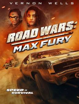 فيلم Road Wars: Max Fury 2024 مترجم اون لاين