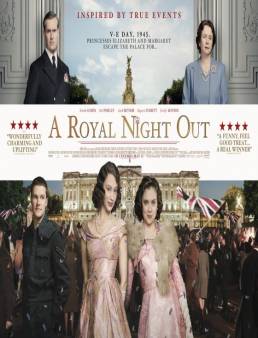 مشاهدة فيلم A Royal Night Out 2015 مترجم