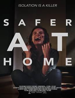 فيلم Safer at Home 2021 مترجم