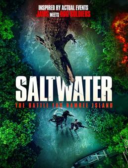 فيلم Saltwater: The Battle for Ramree Island 2021 مترجم