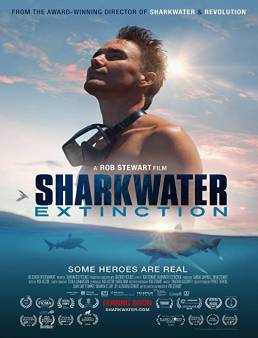فيلم Sharkwater: Extinction 2018 مترجم