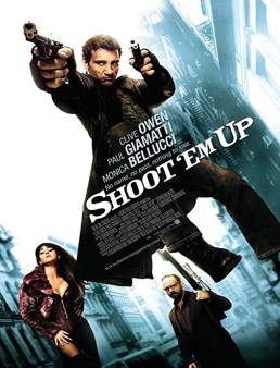 فيلم Shoot 'Em Up 2007 مترجم