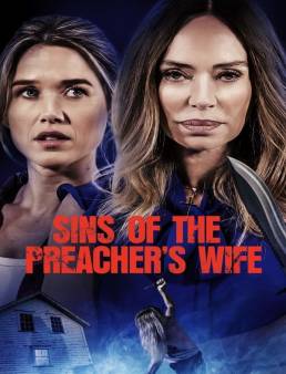 فيلم Sins of the Preacher’s Wife 2023 مترجم
