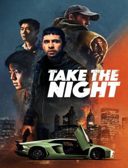 فيلم Take the Night 2022 مترجم
