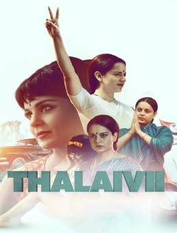 الفيلم الهندي Thalaivii 2021 مترجم