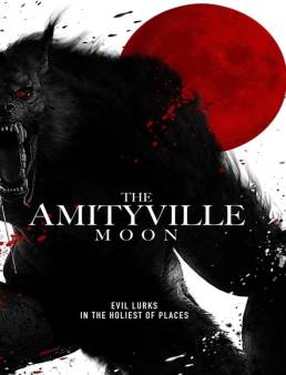 فيلم أميتيفيل مون The Amityville Moon 2021 مترجم اون لاين