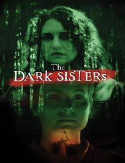 فيلم The Dark Sisters 2023 مترجم