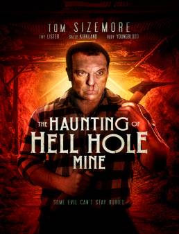 فيلم The Haunting of Hell Hole Mine 2023 مترجم