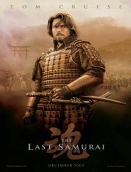 فيلم The Last Samurai 2003 مترجم