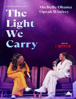 فيلم The Light We Carry: Michelle Obama and Oprah Winfrey 2023 مترجم