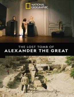 فيلم The Lost Tomb of Alexander the Great 2019 مترجم