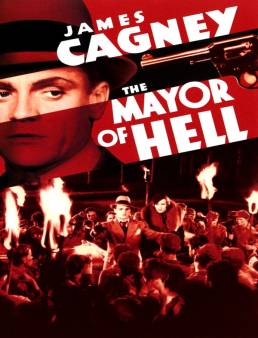 فيلم The Mayor of Hell 1933 مترجم