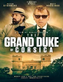 فيلم The Obscure Life of the Grand Duke of Corsica 2021 مترجم