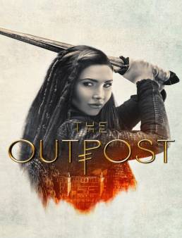 مسلسل The Outpost الموسم 4 الحلقة 1