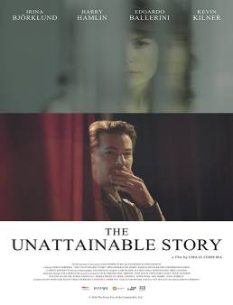 فيلم The Unattainable Story مترجم