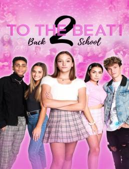 فيلم To the Beat! Back 2 School 2020 مترجم