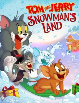 فيلم Tom and Jerry Snowman's Land 2022 مترجم