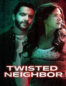 فيلم Twisted Neighbor 2023 مترجم اون لاين