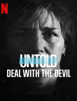 فيلم Untold: Deal with the Devil 2021 مترجم