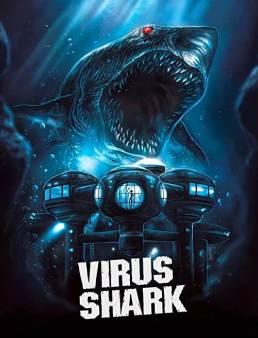 فيلم Virus Shark 2021 مترجم