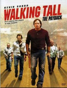 فيلم Walking Tall: The Payback 2007 مترجم