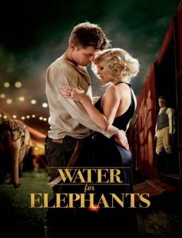 فيلم Water for Elephants 2011 مترجم