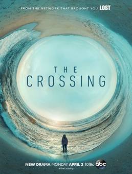 مسلسل The Crossing الموسم 1