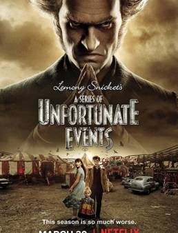 مسلسل A Series of Unfortunate Events الموسم 2