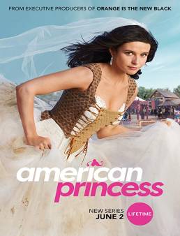 مسلسل American Princess الموسم 1