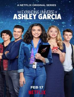 مسلسل The Expanding Universe of Ashley Garcia المو