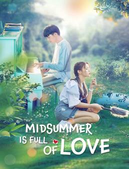 مسلسل Midsummer Is Full of Love