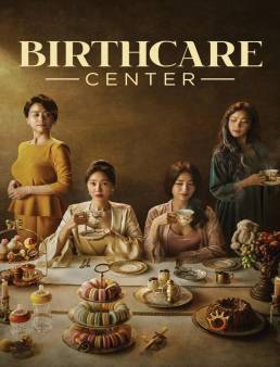 مسلسل Birthcare Center