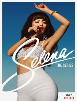مسلسل Selena: The Series الموسم 1