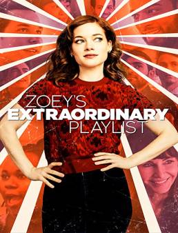 مسلسل Zoey's Extraordinary Playlist الموسم 2